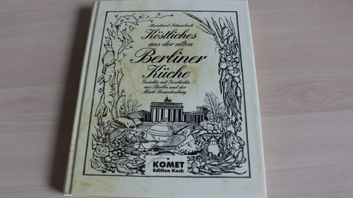 Köstliches aus der alten