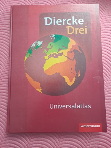 Diercke drei universalatlas - diercke,