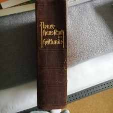Neuer Hausschatz der Heilkunde altes Buch von 1936