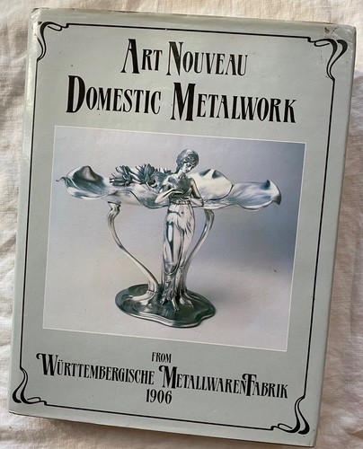 Art nouveau domestic metalwork - nouveau,