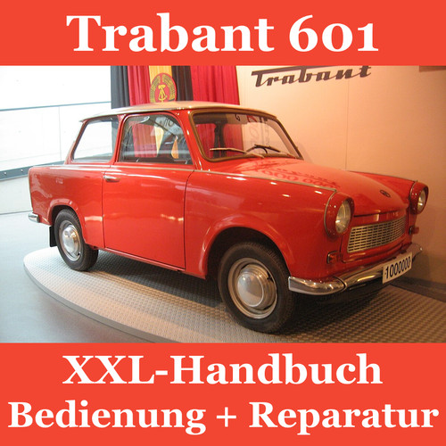 Xxl werkstatthandbuch trabant - xxl-werkstatthandbuch,