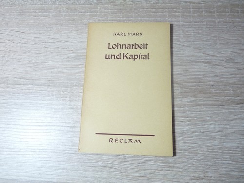 Karl marx lohnarbeit - marx:, und