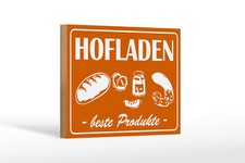 Holzschild Hinweis 18x12cm Hofladen Beste Produkte Holz Deko Schild