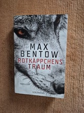 Rotkäppchens Traum von Max Bentow (2019, Taschenbuch)