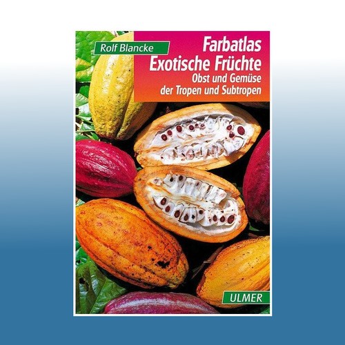 Farbatlas exotische früchte - farbatlas,