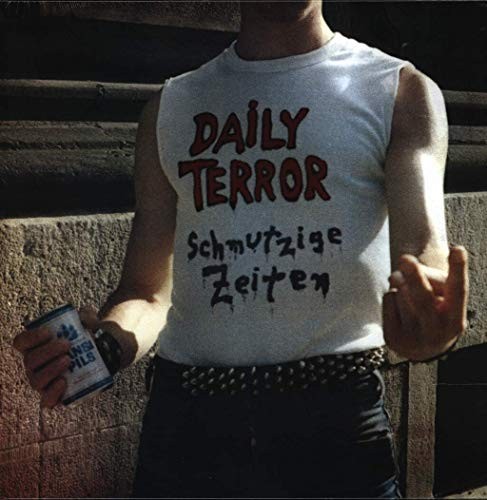 Daily terror schmutzige - daily,