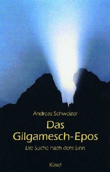 Das gilgamesch epos die - das,