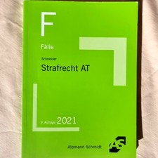 Fälle Strafrecht AT Alpmann Schmidt 9. Auflage 2021 | Jura Fallbuch, sehr guter