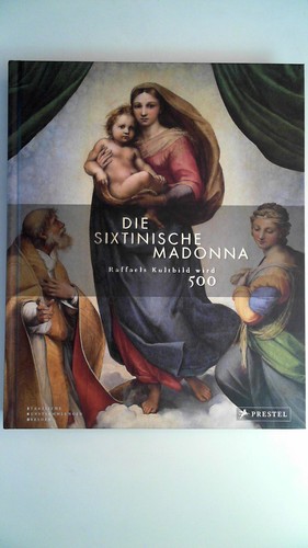 Die sixtinische madonna - die,