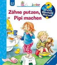 Zähne putzen, Pipi machen /