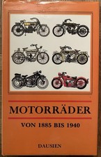 Motorräder von 1885 bis 1940 Dausien Verlag