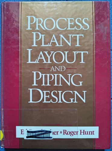 Process plant layout and - process,