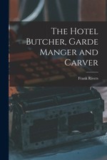 The Hotel Butcher, Garde