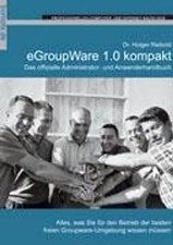 eGroupWare 1.0 kompakt. Das
