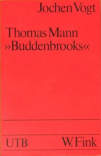 Thomas mann buddenbrooks - mann:, 'buddenbrooks'