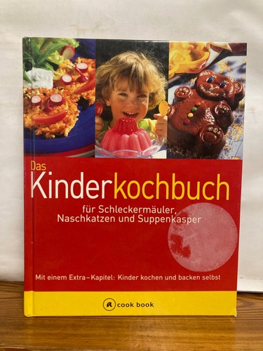 Das kinderkochbuch für - kinderkochbuch,