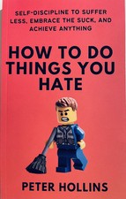 How To Do Things You Hate |