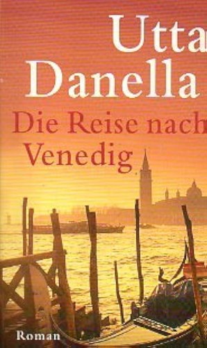 Utta danella die reise nach - utta,
