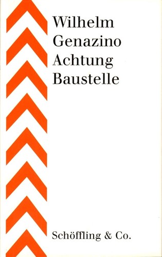 Achtung baustelle wilhelm - •,