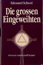 Die grossen Eingeweihten -