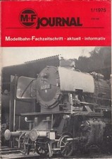 M+F Journal. 1/1975, Januar. Modellbahn-Fachzeitschrift, aktuell, informativ. Me