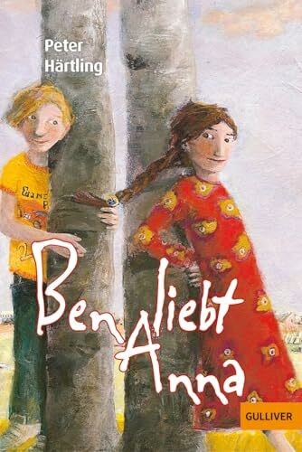Ben liebt anna roman für - ben, anna: