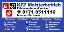 KFZ Meisterbetrieb PVC-Banner mit Ösen AU+HU, + Eindruck von Name, Tel. mail etc