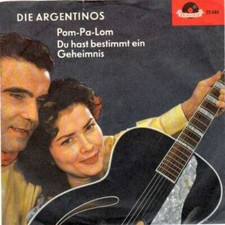 Die Argentinos - Pom-Pa-Lom 7" Single Mono Vinyl Schallplatte 49350