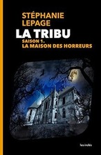La Tribu – Saison 1 : La Maison des horreurs von Le... | Buch | Zustand sehr gut