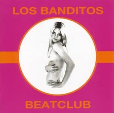 Los Banditos - Beatclub