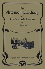 Der Automobil-Löschzug der