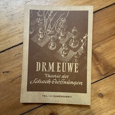 Theorie der Schach-Eröffnungen – Teil I–II: Damengambit von Dr. Max Euwe