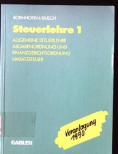 Allgemeine Steuerlehre; Abgabenordnung und Finanzgerichtsordnung; Umsatzsteuer V
