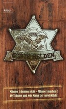 Echte Helden - 40 Träume und