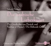 Die arabische liebeskunst der - die,