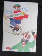 Zirkus drunter und drüber,Meyer-Rey-Stengel,DDR Bilderbuch,ab 4