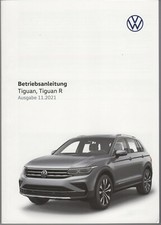 Betriebsanleitung VW TIGUAN, TIGUAN R Ausgabe11.2021