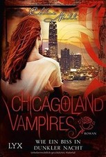 Chicagoland Vampires - Wie ein