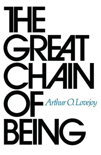 The great chain being a - the,