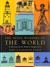 The Seven Wonders Of The World: A History Of The Modern Imagination