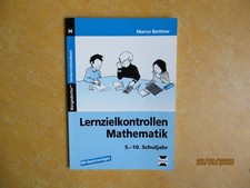 Lernzielkontrollen Mathematik 5. - 10. Klasse mit Kopiervorlagen, Marco Bettner