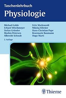 Taschenlehrbuch physiologie - taschenlehrbuch,