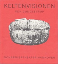 Keltenvisionen : ein
