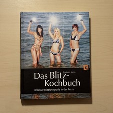 Das Blitz-Kochbuch: Kreative