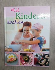 Mit Kindern kochen Kochbuch
