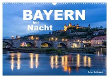 Bayern bei Nacht (Wandkalender