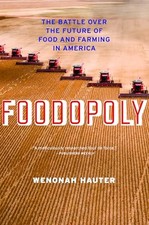 Foodopoly: The Battle Over the