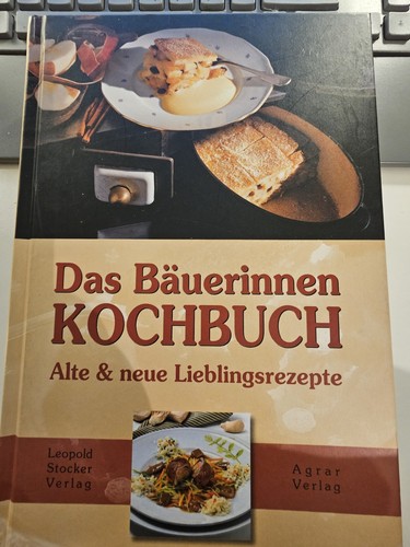 Das bäuerinnen kochbuch - das, alte