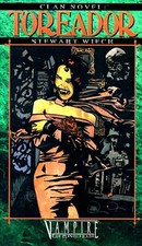 Clan Novel, Toreador (Vampire