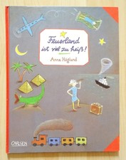 Feuerland ist viel zu heiß